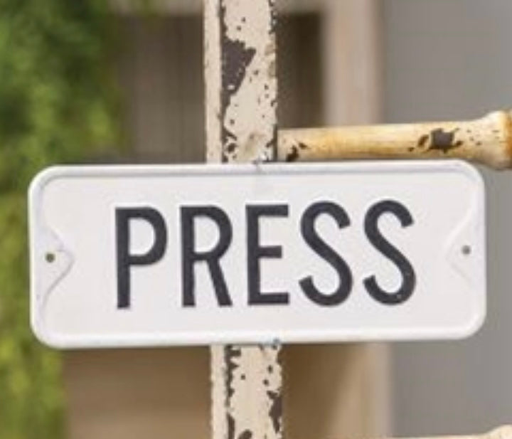 Press Farmhouse Metal Sign